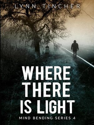 cover image of Where There is Light